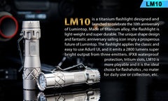 Lumintop LM10 10 Years Anniversary 2800 Lumens Titanium Flashlight Sandblasted